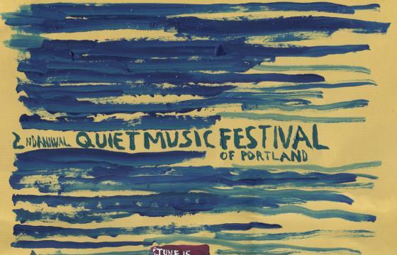 Chris Johanson's 2nd Annual Quiet Music Festival of Portland