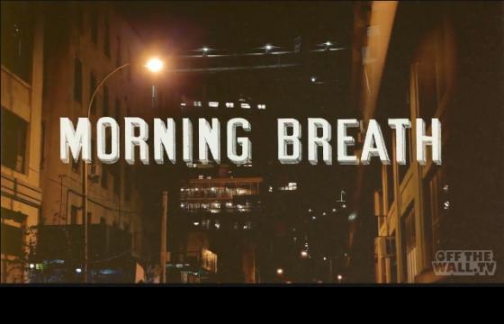Juxtapoz Presents OTW.tv: Morning Breath / Episode 6 / Part 1