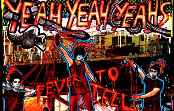 Sound and Vision: Yeah Yeah Yeahs "Fever To Tell"