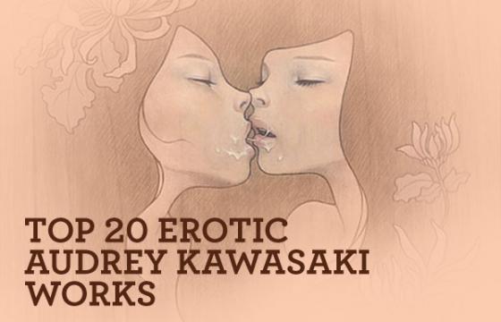 Top 20 Erotic Audrey Kawasaki Works (NSFW)