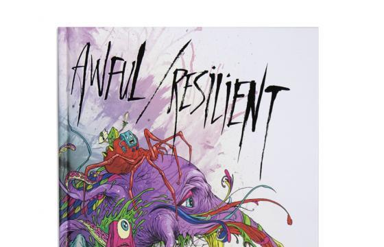 Alex Pardee, “Awful / Resilient” Book Out Now