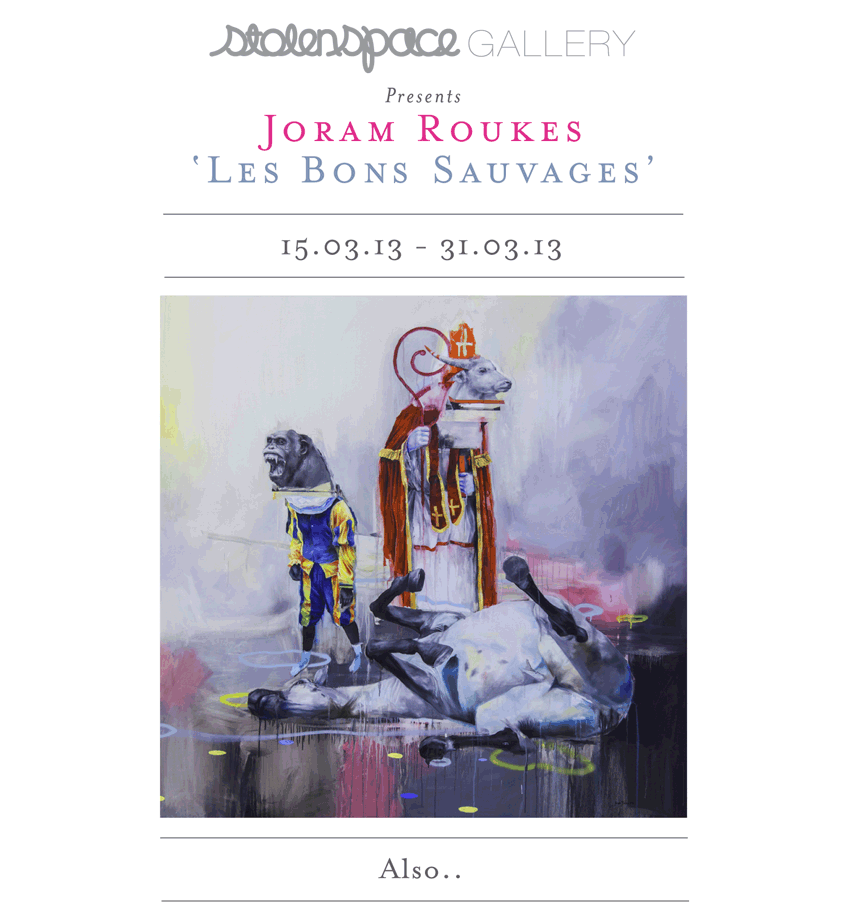 Joram Roukes "Les Bons Sauvages" @ Stolenspace, London article image 1
