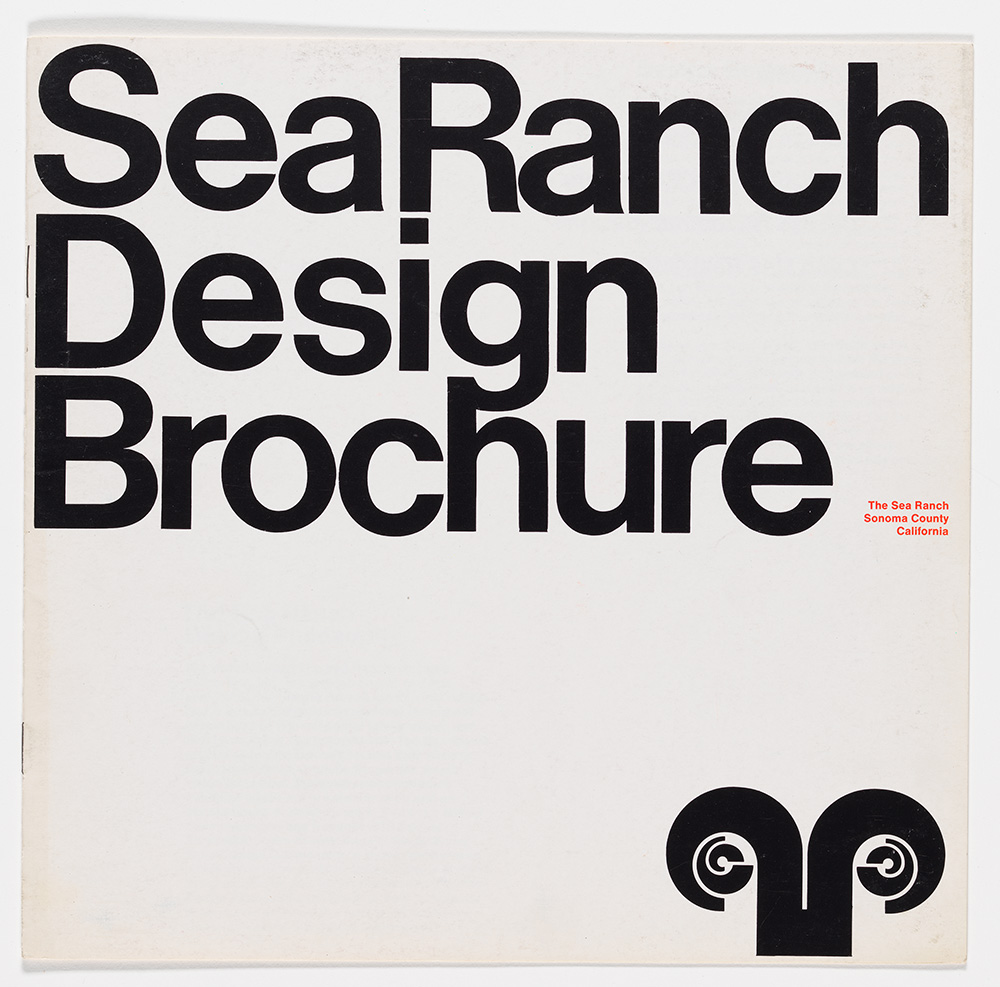 Barbara Stauffacher Solomon, Sea Ranch Design Brochure, ca. 1965; collection SFMOMA, gift of Barbara Stauffacher Solomon, © Barbara Stauffacher Solomon; photo: Don Ross