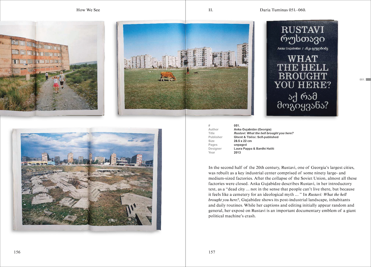 Rustavi: What the hell brought you here? by Anka Gujabidze.