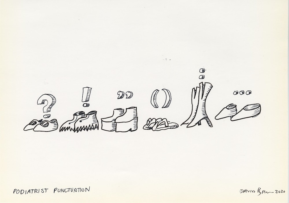 Podiatrist Punctuation, 2020 fadeproof waterproof ink on archival paper 7-1/2" × 10" (19.1 cm × 25.4 cm), paper 11" × 14"