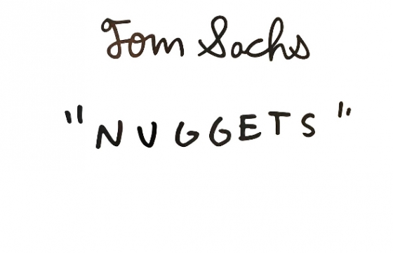 Tom Sachs Has "Nuggets"