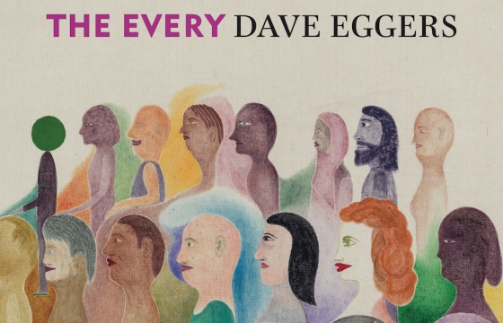 The Every: A Conversation with Author and Artist, Dave Eggers
