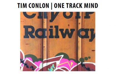 Interview: Tim Conlon's "One Track Mind"
