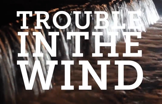 Sight & Sound: Trouble in the Wind
