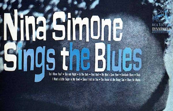 Sound and Vision: "Nina Simone Sings the Blues" by David Hollander