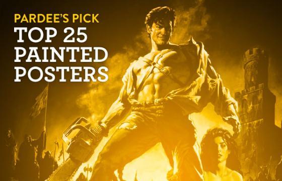Pardee's Pick: Top 25 Painted Posters